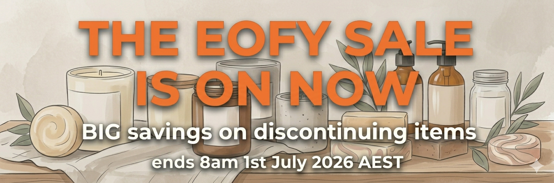 Promotional banner for EOFY sale with candles and soaps on a wooden surface.